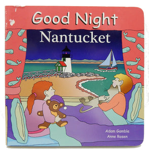 Good Night Nantucket<br>Kids Board Books